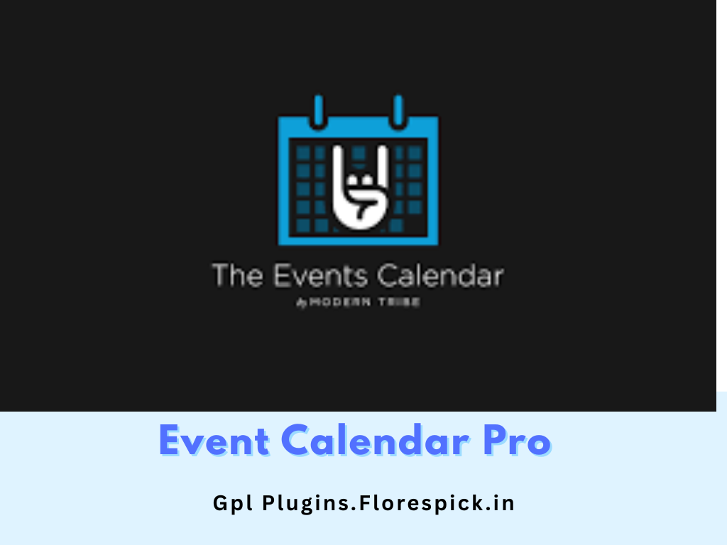 Events Calendar PRO - Gplplugins.florespick.in