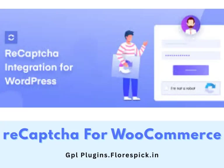 reCaptcha For Woocommerce Plugin - Gplplugins.florespick.in