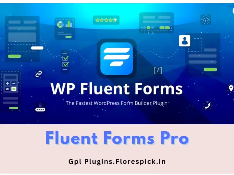Fluent Forms Pro -gplplugins.florespick,in