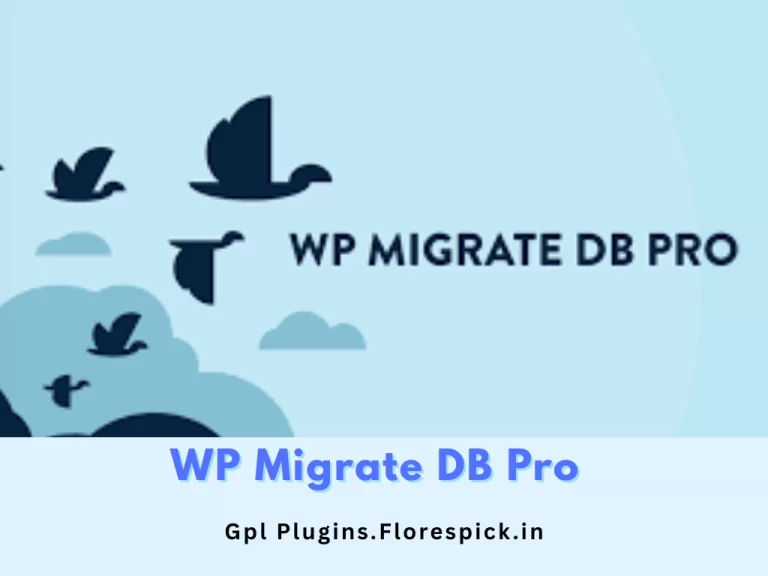 WP Migrate DB Pro - gplplugins.florespick.in