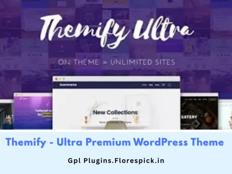 themify - ultra premium wordpress theme - gplplugins.florespick.in