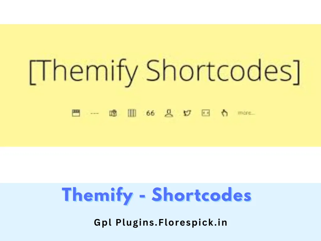 Themify Shortcodes - gplplugins.florespick.in